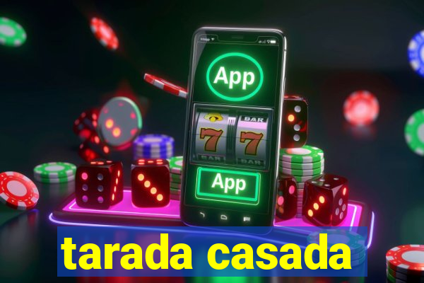 tarada casada